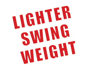 Lighter Swing Weight